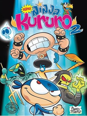 cover image of Súper Ninja Kururo 2